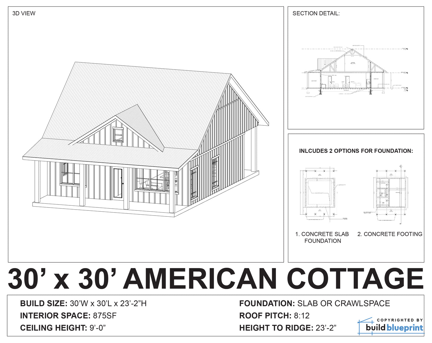 Architectural blueprint and 3D rendering of an American cottage house plan, labeled '30' x 30' AMERICAN COTTAGE,' with section detail, foundation options, and build size and floor area information on a white background.