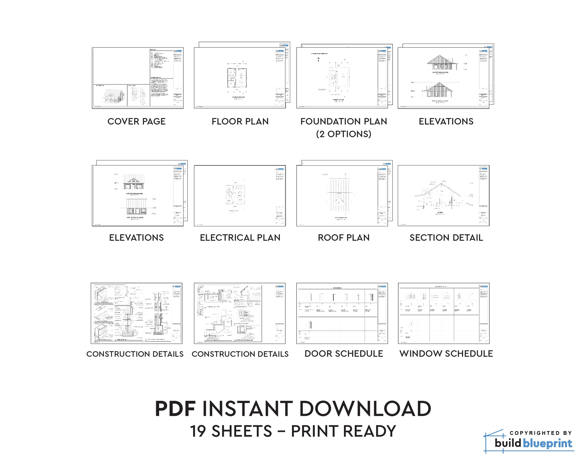 A digital preview sheet showing multiple labeled architectural plan pages for a house, including cover page, floor plan, foundation plan, elevations, electrical plan, roof plan, section detail, construction details, door schedule, window schedule, and a note reading PDF INSTANT DOWNLOAD with 19 sheets print ready. A small 'build blueprint' mark appears in the bottom right.